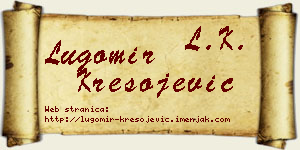 Lugomir Kresojević vizit kartica